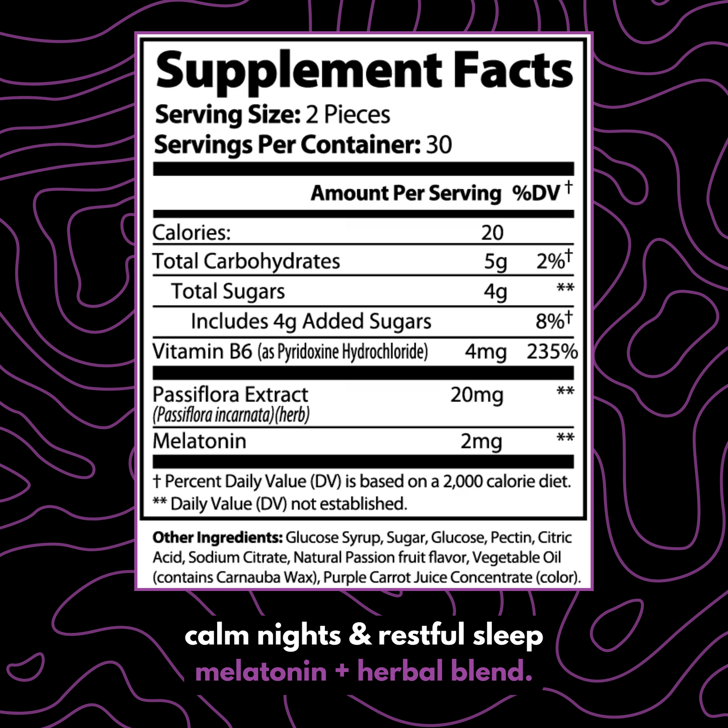 sleep & relax passion fruit gummies.